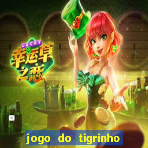 jogo do tigrinho de 2 reais